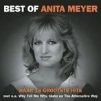 Anita Meyer - Best of, Cd's en Dvd's, Cd's | Nederlandstalig, Ophalen of Verzenden, Zo goed als nieuw