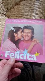 Vinyl (45t) al bano & romina power "felicita", Ophalen, 1980 tot 2000, Gebruikt