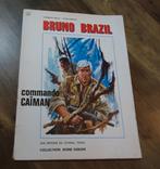 Bruno brazil  commande caïman EO 1970, Enlèvement ou Envoi, Utilisé