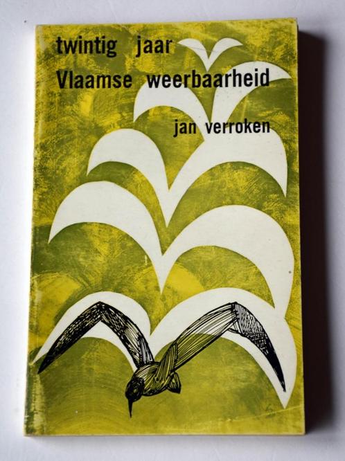TWINTIG JAAR VLAAMSE WEERBAARHEID Jan VERROKEN Oudenaarde, Boeken, Geschiedenis | Nationaal, Gelezen, 20e eeuw of later, Ophalen of Verzenden