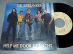 7" van De Kreuners, Gebruikt, 7 inch, Single, Ophalen of Verzenden