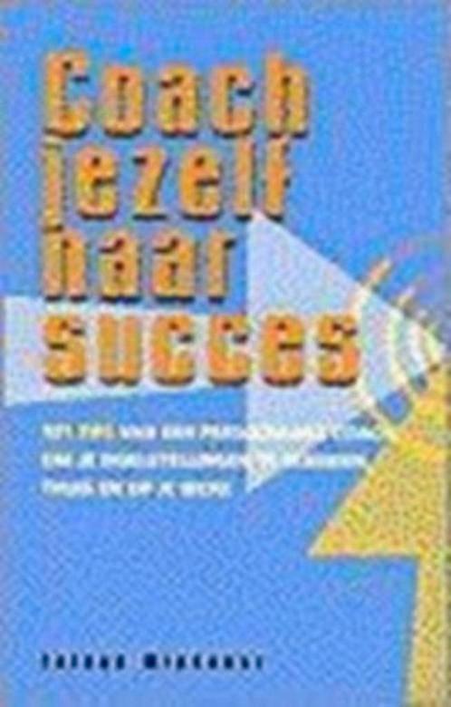 boek: coach jezelf naar succes/Talane Miedaner, Boeken, Psychologie, Zo goed als nieuw, Ophalen of Verzenden