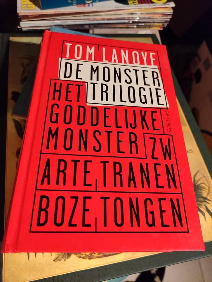 Tom Lanoye - La trilogie des monstres, Livres, Littérature, Enlèvement ou Envoi
