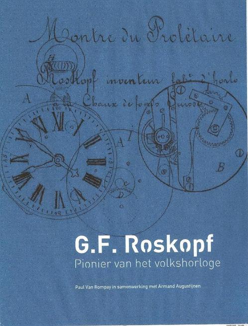 Boek : G.-F. Roskopf, pionier van het volkshorloge, Handtassen en Accessoires, Horloges | Heren, Nieuw, Zakhorloge, Ophalen of Verzenden