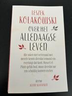 Leszek Kolakowski - Over het alledaagse leven, Ophalen of Verzenden, Leszek Kolakowski