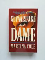 Gevaarlijke dame (Martina Cole), Boeken, Gelezen, Ophalen of Verzenden, Martina Cole