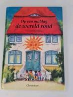 Boek : op een middag de wereld rond / Ursula Kirchberg, Boeken, Ophalen of Verzenden