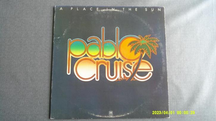 Pablo Cruise – A place in the sun (LP), Cd's en Dvd's, Vinyl | Rock, Gebruikt, Ophalen of Verzenden