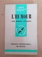 Que sais-je? L'humour par Robert Escarpit, Livres, Enlèvement ou Envoi, Utilisé