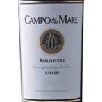 Campo Al Mare Bolgheri Rosso 2016, Collections, Vins, Pleine, Italie, Enlèvement ou Envoi, Vin rouge