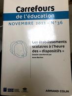 Carrefours De L Education, Novembre 2013, N36. Les Établiss, Barrère, Sciences humaines et sociales, Enlèvement ou Envoi