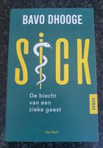 Sick: De biecht van een zieke geest: Roman van Bavo D'Hooge, Boeken, Ophalen of Verzenden, Gelezen, Bavo Dhooge