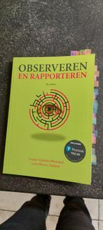 Observeren en rapporteren, 4e editie met MyLab NL toegangsco, Enlèvement ou Envoi, Néerlandais, Smadar Celestin-Westreich; Leon-Patrice Celestin