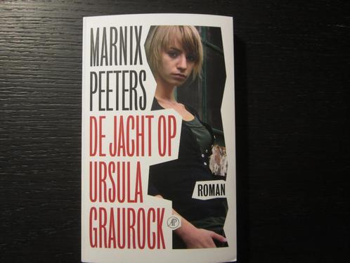 De jacht op Ursula Graurock  -Marnix Peeters-, Livres, Littérature, Envoi
