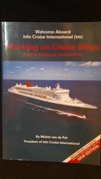 Welcome Aboard, Working on Cruise Ships - Michel van de Pol, Werkgelegenheid op schip, Ophalen of Verzenden