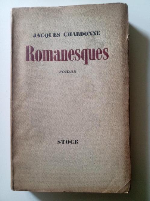 JACQUES CHARDONNE Roman 1937, Boeken, Overige Boeken, Ophalen of Verzenden