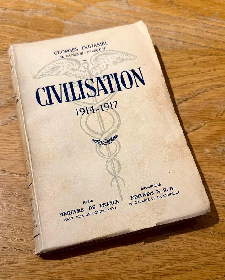 Civilisatie 1914-1917 - Georges Duhamel, Boeken, Literatuur, Gelezen, Europa overig, Ophalen of Verzenden
