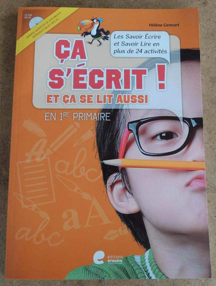 Manuel - Ca s'écrit et ça se lit aussi en 1re primaire, Livres, Livres d'étude & Cours, Enlèvement