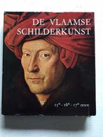 De vlaamse schilderkunst 15e-16e-17e eeuw, Ophalen of Verzenden