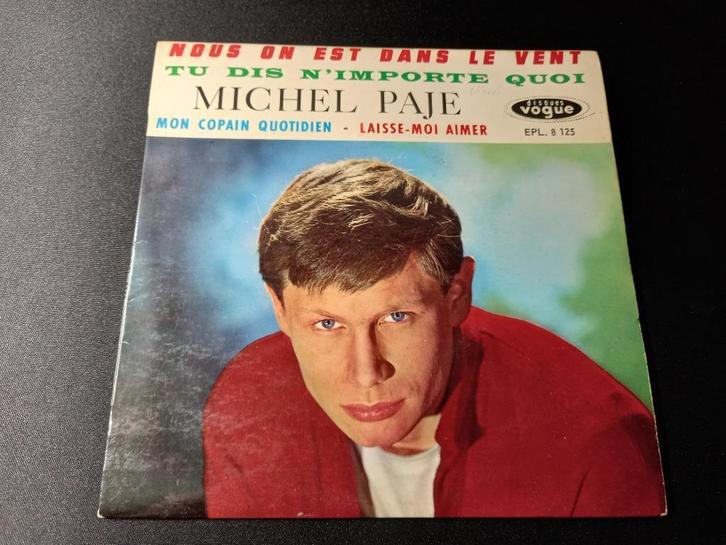 Michel Paje – Nous, On Est Dans Le Vent - '7 Ep Als nieuw, Cd's en Dvd's, Vinyl Singles, Zo goed als nieuw, EP, Pop, 7 inch, Ophalen of Verzenden