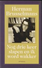 Herman Brusselmans, Nog drie keer slapen en ik word wakker, Herman Brusselmans, Pays-Bas, Utilisé, Enlèvement ou Envoi