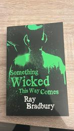 Ray Bradbury - Something wicked this way comes, Boeken, Science fiction, Ophalen of Verzenden, Zo goed als nieuw