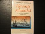 Het eerste saluutschot  -Barbara W. Tuchman-, Boeken, Ophalen of Verzenden, Europa