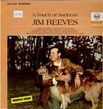 lp   /   Jim Reeves – A Touch Of Sadness, Cd's en Dvd's, Vinyl | Overige Vinyl, Ophalen of Verzenden, Overige formaten