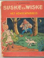 Suske en Wiske 1963 - 45 Het hondenparadijs, Livres, Une BD, Utilisé, Enlèvement ou Envoi, Willy vandersteen