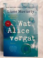 Liane Moriarty - Wat Alice vergat, Ophalen of Verzenden, Zo goed als nieuw, Liane Moriarty