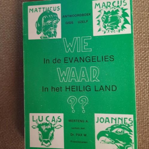 WIE IN DE EVANGELIES WAAR IN HET HEILIG LAND ?? MERTENS A., Boeken, Godsdienst en Theologie, Islam, Jodendom, Ophalen of Verzenden