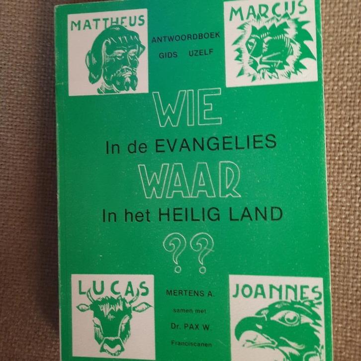 WIE IN DE EVANGELIES WAAR IN HET HEILIG LAND ?? MERTENS A., Boeken, Godsdienst en Theologie, Islam, Jodendom, Ophalen of Verzenden