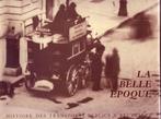 HISTOIRE DES TRANSPORTS PUBLICS EN BRUXELLES BELLE EPOQUE, Livres, 19e siècle, Utilisé, Enlèvement ou Envoi