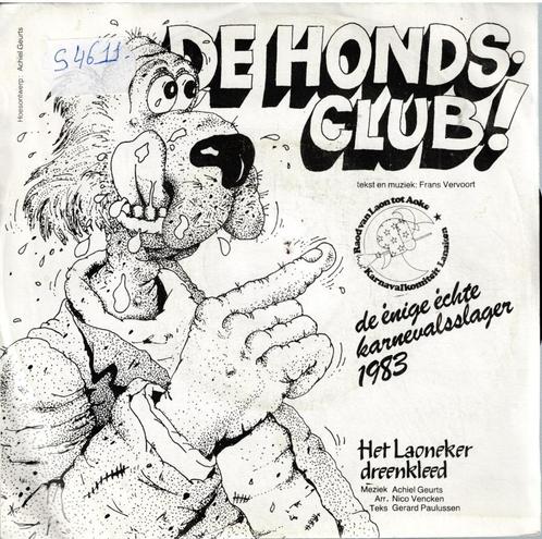 vinyl  7"   /   bij de hondsclub, Cd's en Dvd's, Vinyl | Overige Vinyl, Overige formaten, Ophalen of Verzenden
