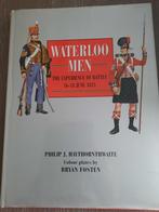 WATERLOO MEN, Livres, Guerre & Militaire, Comme neuf, Avant 1940, Armée de terre, Enlèvement ou Envoi