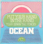 Ocean - Put Your Hand In The Hand, Cd's en Dvd's, 7 inch, Single, Ophalen of Verzenden, Zo goed als nieuw