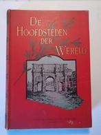 De Hoofdsteden der Wereld - uitgave uit 1893 !, Ophalen