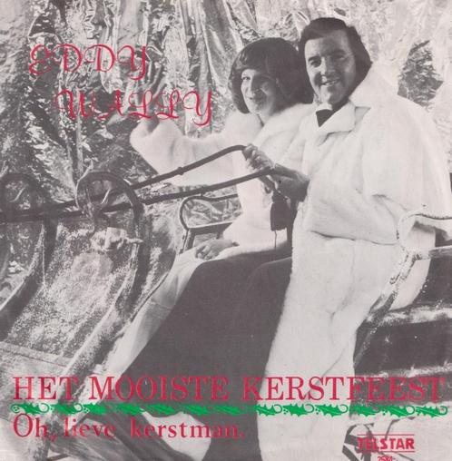 Eddy Wally – Het mooiste Kerstfeest / Oh, lieve Kerstman, Cd's en Dvd's, Vinyl Singles, Gebruikt, Single, Nederlandstalig, 7 inch