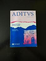 Aditus – Manuel de latin première année comme neuf, Boeken, Ophalen, Zo goed als nieuw