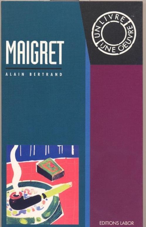 Alain Bertrand == Maigret (Simenon), Livres, Langue | Français, Neuf, Enlèvement ou Envoi