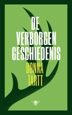 De verborgen geschiedenis - Donna Tartt, Boeken, België, Ophalen of Verzenden, Zo goed als nieuw, Donna Tartt