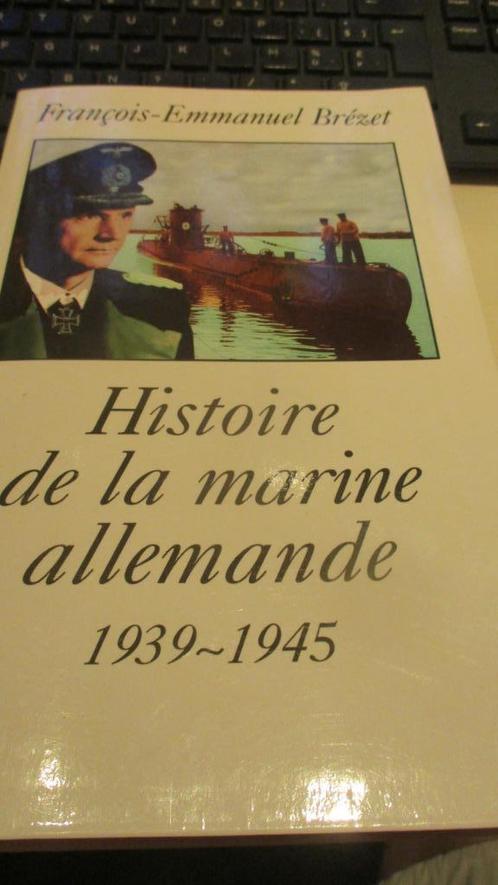 Livre sur l'Histoire de la marine allemande 39-45, Collections, Objets militaires | Seconde Guerre mondiale, Marine, Enlèvement ou Envoi