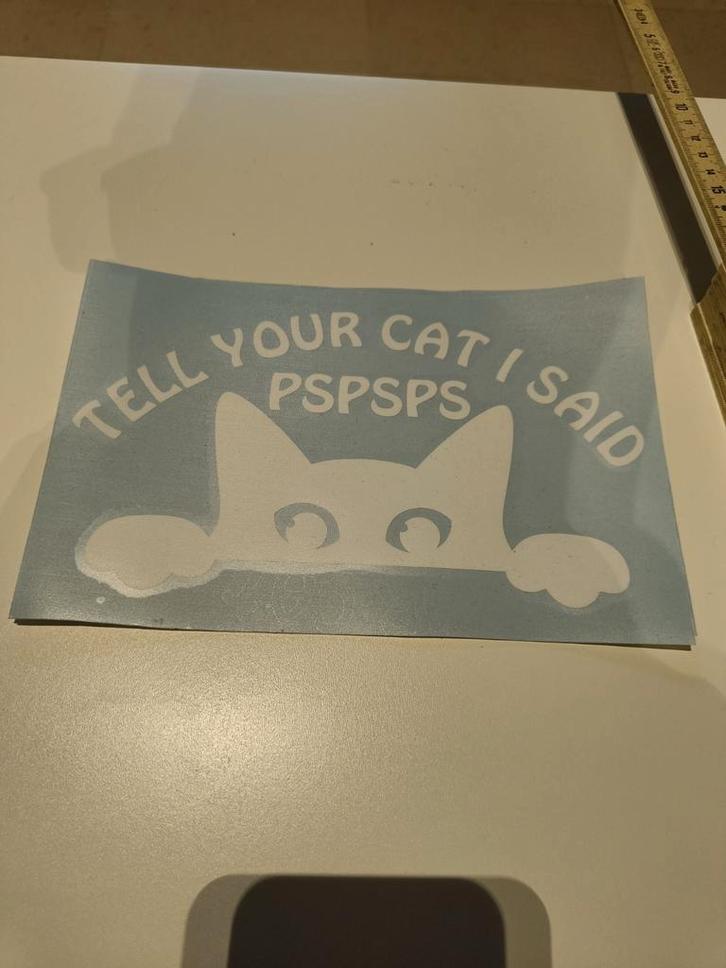 Tell your cat I said pspsps sticker wit, Auto diversen, Autostickers, Ophalen of Verzenden