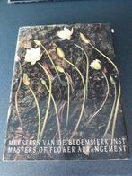 Meesters van de bloemsierkunst, Livres, Nature, Comme neuf, Enlèvement ou Envoi, Fleurs, Plantes et Arbres