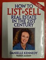 How to List and Sell Real Estate in the 21st Century, Boeken, Ophalen of Verzenden, Zo goed als nieuw, Danielle Kennedy