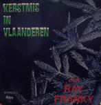 Ray Franky – Kerstmis In Vlaanderen (gesigneerd), Cd's en Dvd's, Levenslied of Smartlap, Gebruikt, Ophalen of Verzenden, 12 inch