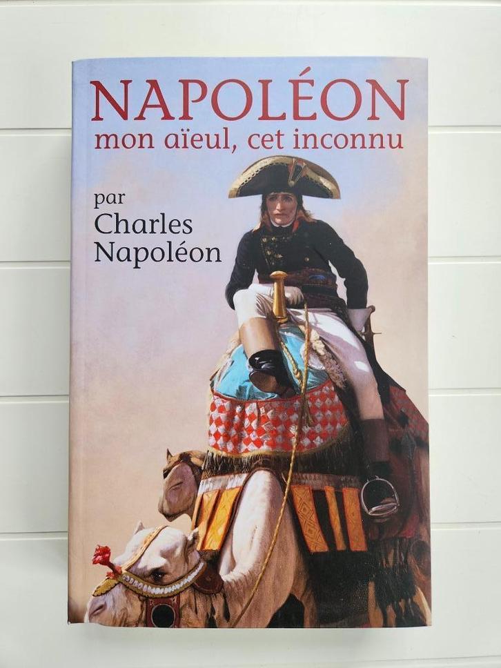 Napoleon, mijn grootvader, deze onbekende, Boeken, Geschiedenis | Stad en Regio, Zo goed als nieuw, 19e eeuw, Ophalen of Verzenden