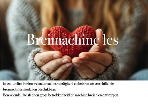 Cursus breimachine, Hobby en Vrije tijd, Breien en Haken, Nieuw, Breien of Haken, Machine, Ophalen