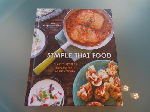 NIEUW / Simple Thai Food – Leela Punyaratabandhu Classic Rec, Livres, Livres de cuisine, Neuf, Entrées et Soupes, Plat principal