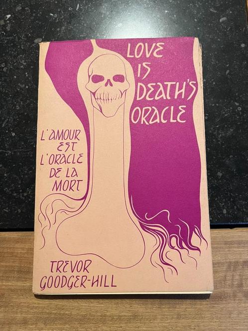 Love is death's oracle / L'amour est l'oracle de la mort - T, Boeken, Gedichten en Poëzie, Gelezen, Eén auteur, Ophalen of Verzenden